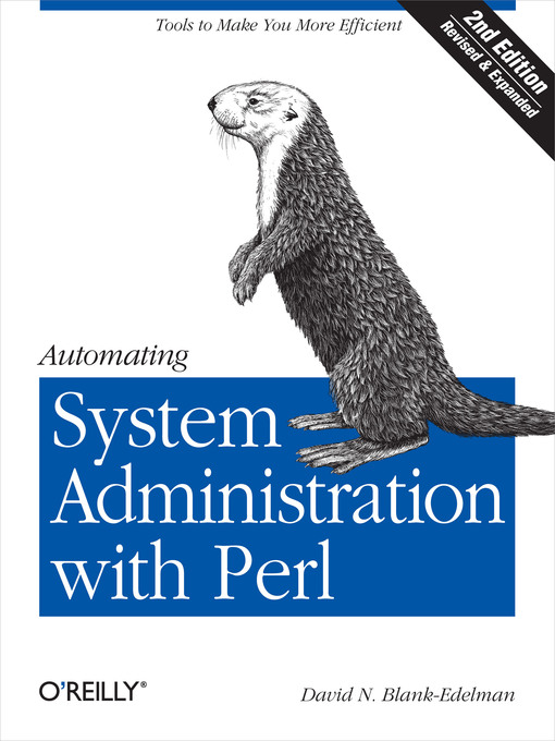 Title details for Automating System Administration with Perl by David N. Blank-Edelman - Available